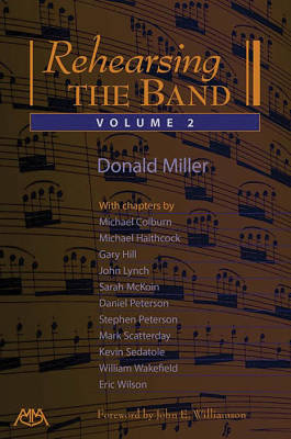 Meredith Music Publications - Rehearsing the Band, Volume 2 - Miller - Book