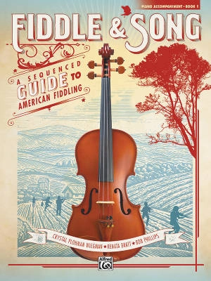 Alfred Publishing - Fiddle & Song, Book 1 - Wiegman/Bratt/Phillips - Piano Accompaniment - Book