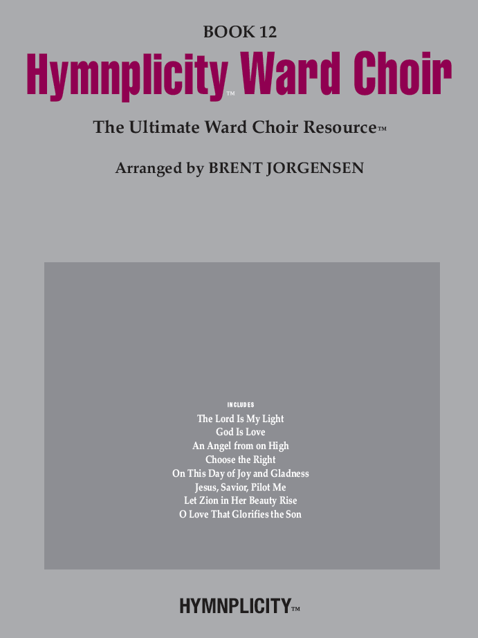 Hymnplicity Ward Choir: Book 12 (Collection) - Jorgensen  - SATB - Book