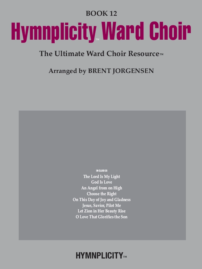 Hymnplicity Ward Choir: Book 12 (Collection) - Jorgensen  - SATB - Book