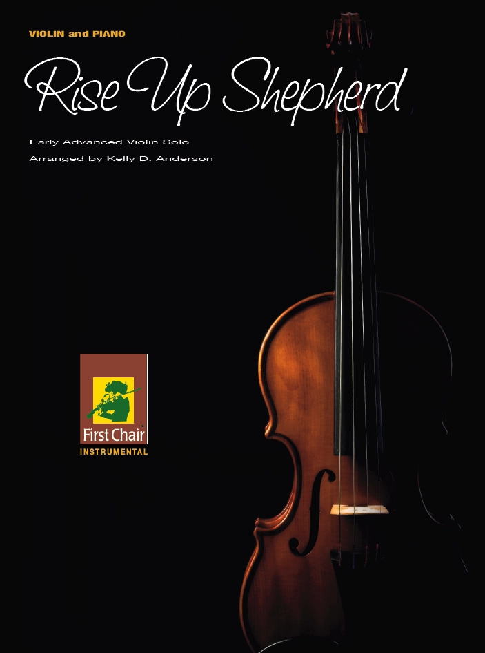 Rise Up, Shepherd, and Follow - Spiritual/Anderson - Violin