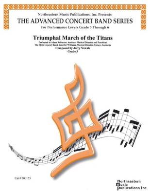 Triumphal March of the Titans - Nowak - Concert Band - Gr. 3