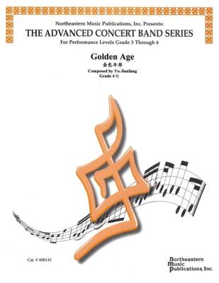 Northeastern Music Publications - Golden Age - Jianfang - Concert Band - Gr. 4.5