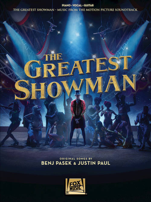 The Greatest Showman: Music from the Motion Picture Soundtrack - Pasek/Paul - Piano/Vocal/Guitar - Book