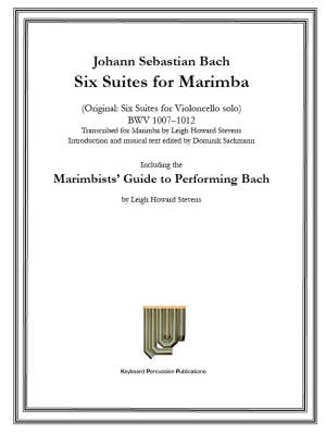 Marimba Productions - Six Suites for Marimba, BWV 1007-1012 - Bach/Stevens - Book