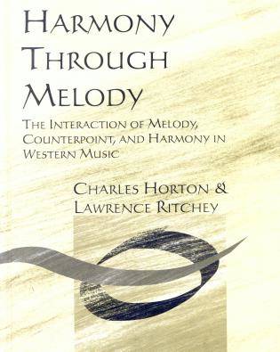 Harmony Through Melody - Horton/Ritchey - Text Book