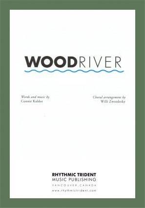 Wood River - Kaldor/Zwozdesky - TTBB