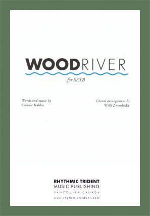 Wood River - Kaldor/Zwozdesky - SATB