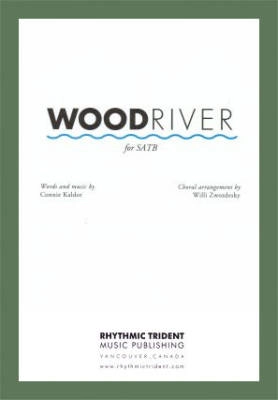 Wood River - Kaldor/Zwozdesky - SATB