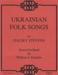 Ukrainian Folk Songs - Stevens/Schaefer  - Concert Band - Gr. 3.5