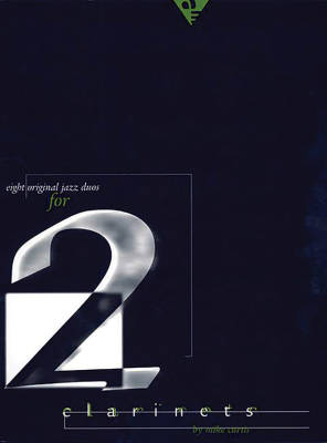 Advance Music - Eight Original Jazz Duos for 2 Clarinets - Curtis - Clarinet Duets - Book