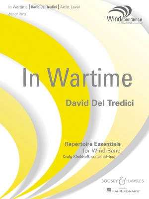 Boosey & Hawkes - In Wartime - Del Tredici - Concert Band - Gr. 5