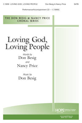 Loving God, Loving People - Price/Besig - SATB