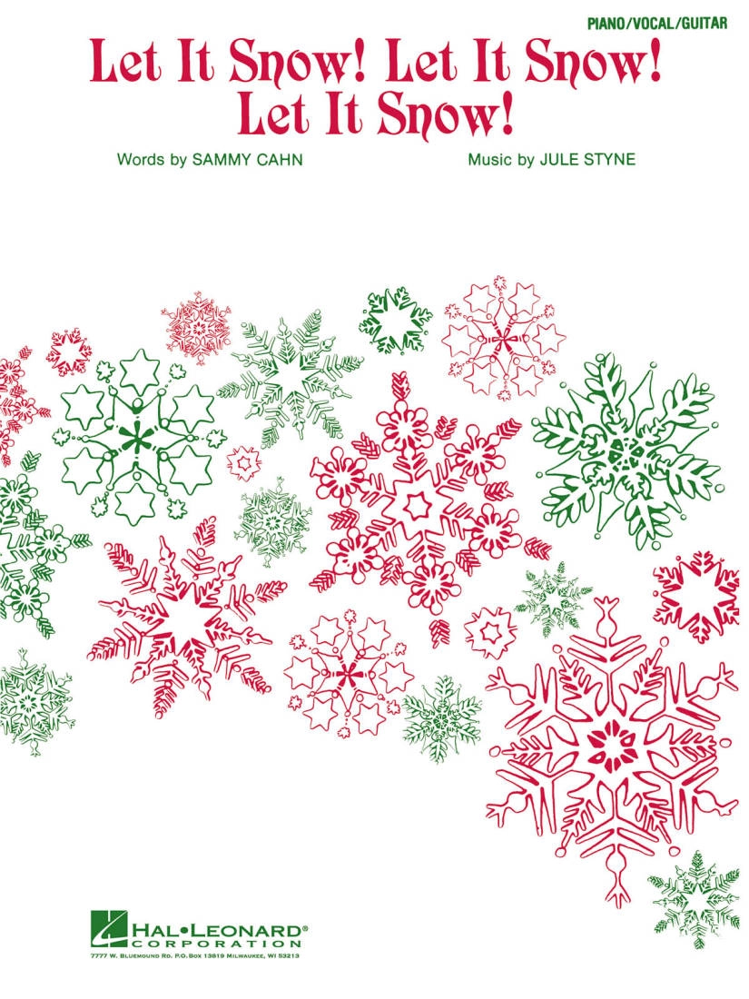 Let It Snow! Let It Snow! Let It Snow! - Cahn/Styne - Piano/Vocal/Guitar - Sheet Music