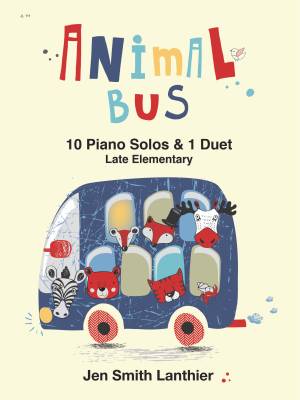 Debra Wanless Music - Animal Bus - Lanthier - Piano/Piano Duet - Book