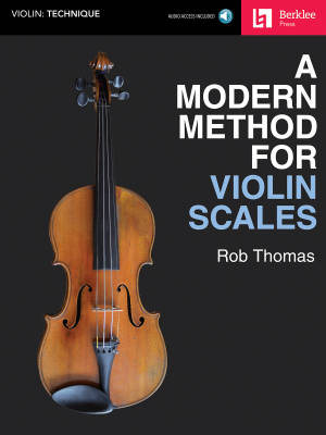 A Modern Method for Violin Scales - Thomas - Violin - Book/Audio Online