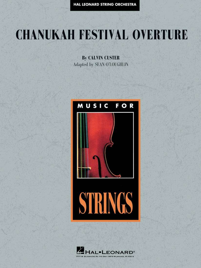 Chanukah Festival Overture - Custer/O\'Loughlin - String Orchestra - Gr. 3 - 4