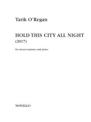 Novello & Company - Hold This City All Night - ORegan - Mezzo-Soprano/Piano - Book