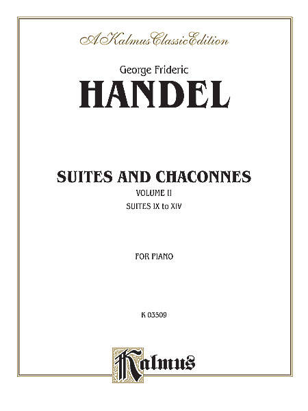 Suites and Chaconnes, Volume II (Suites IX to XVI) - Handel - Piano - Book