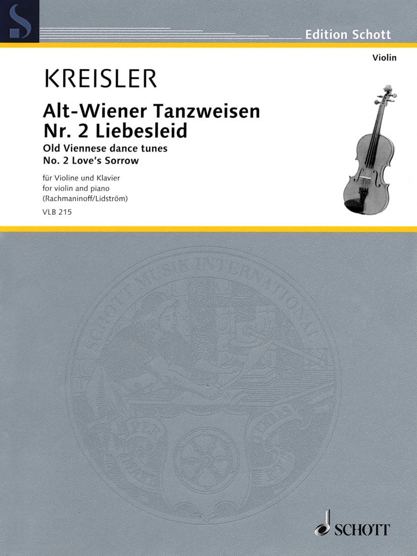 Old Viennese Dance Tunes: No. 2 Love\'s Sorrow (Liebesleid) - Kreisler/Lidstrom - Violin/Piano