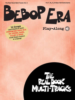 Hal Leonard - Bebop Era Play-Along: Real Book Multi-Tracks Volume 8 - C/Bb/Eb/BC Instruments - Book/Media Online