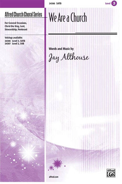 We Are a Church - Althouse - SATB