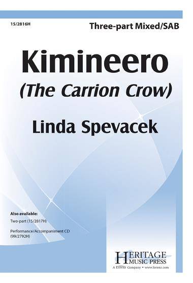 Kimineero (The Carrion Crow) - Spevacek - 3pt Mixed/SAB