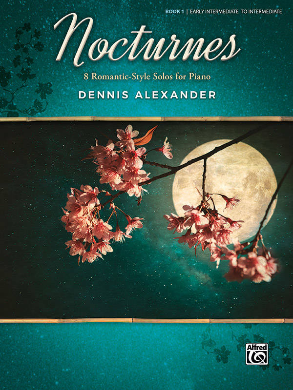 Nocturnes, Book 1:  8 Romantic-Style Solos for Piano - Alexander - Piano - Book