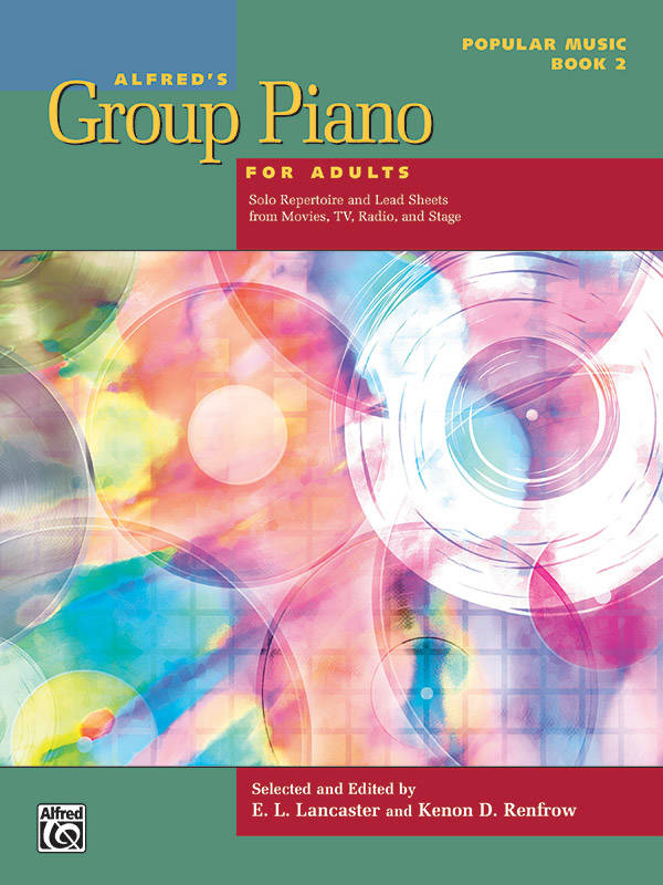 Alfred\'s Group Piano for Adults: Popular Music Book 2 - Lancaster/Renfrow - Piano - Book