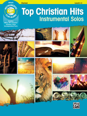 Alfred Publishing - Top Christian Hits Instrumental Solos - Clarinet - Book/CD