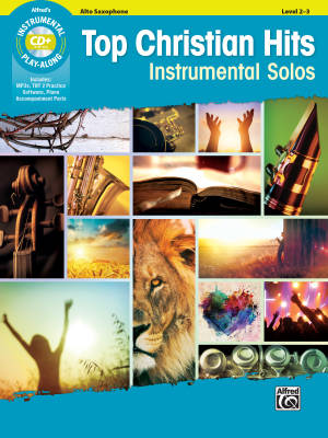 Alfred Publishing - Top Christian Hits Instrumental Solos - Alto Saxophone - Book/CD