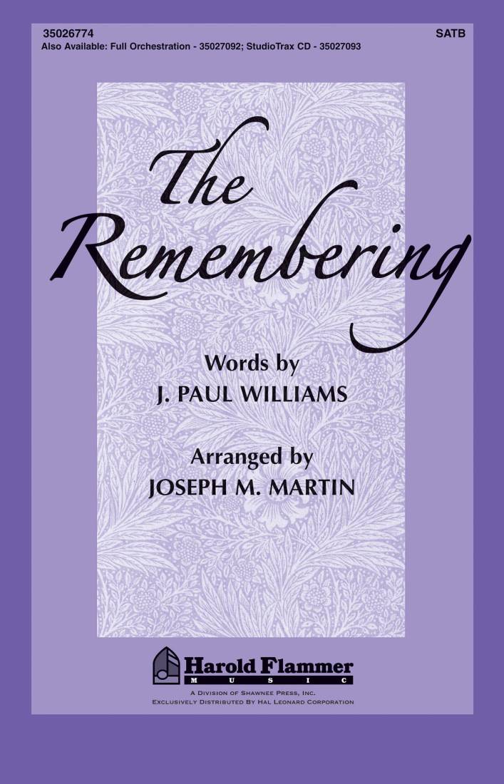 The Remembering - Williams/Martin - SATB
