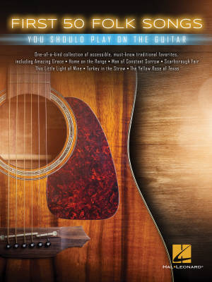 First 50 Folk Songs You Should Play on Guitar - Guitar TAB - Book