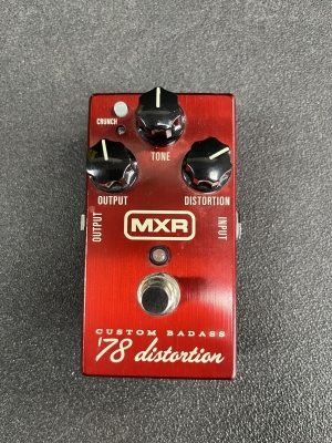 ギター MXR M78 Custom Badass 78 Distortion MXR / M78 ディストーションの特徴と使い方等をレビュー。真空管
