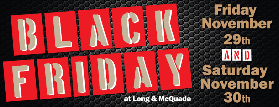 Black Friday and more! - All Locations
