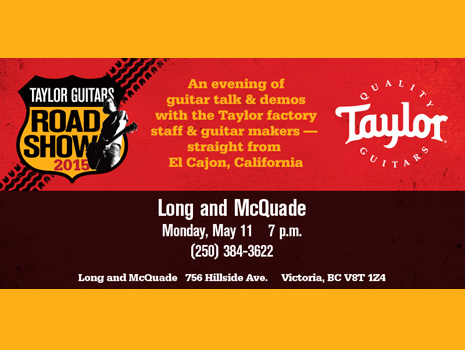 Catch the Taylor Guitars Road Show! - Victoria, BC