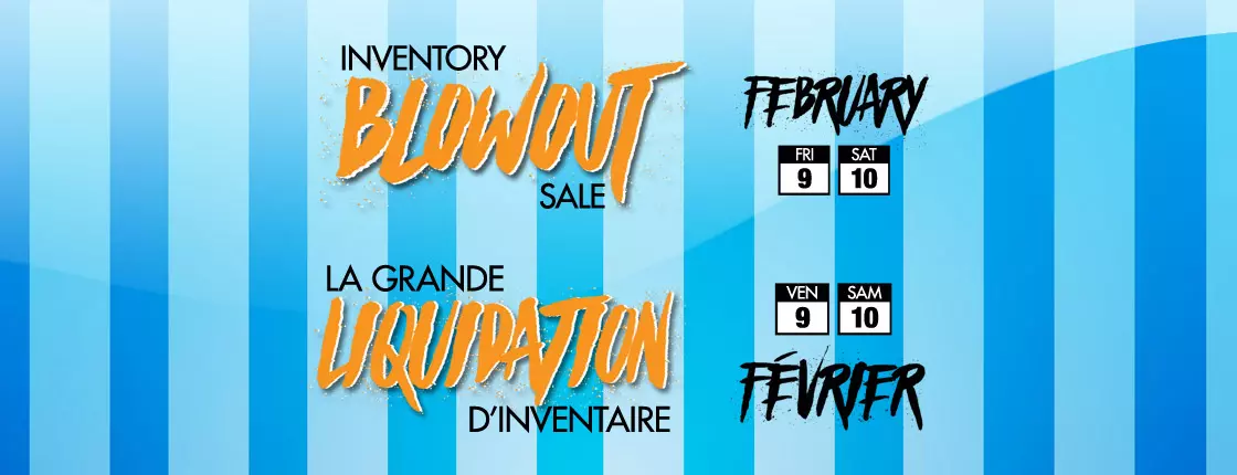 Our Inventory Blowout Sale is Back! - All Locations