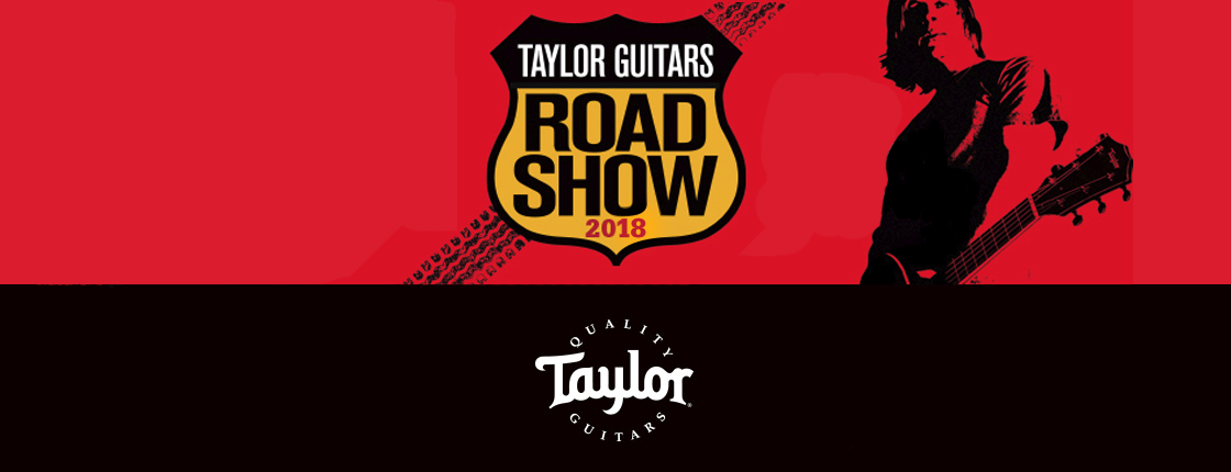 Taylor Guitars Road Show 2018 - Various Locations