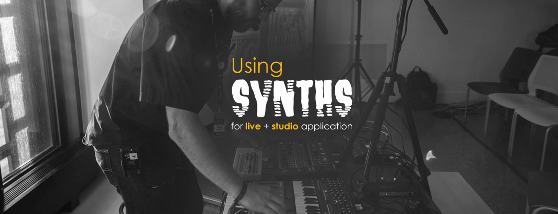 Using Synths for Live and Studio Applications - Markham, ON