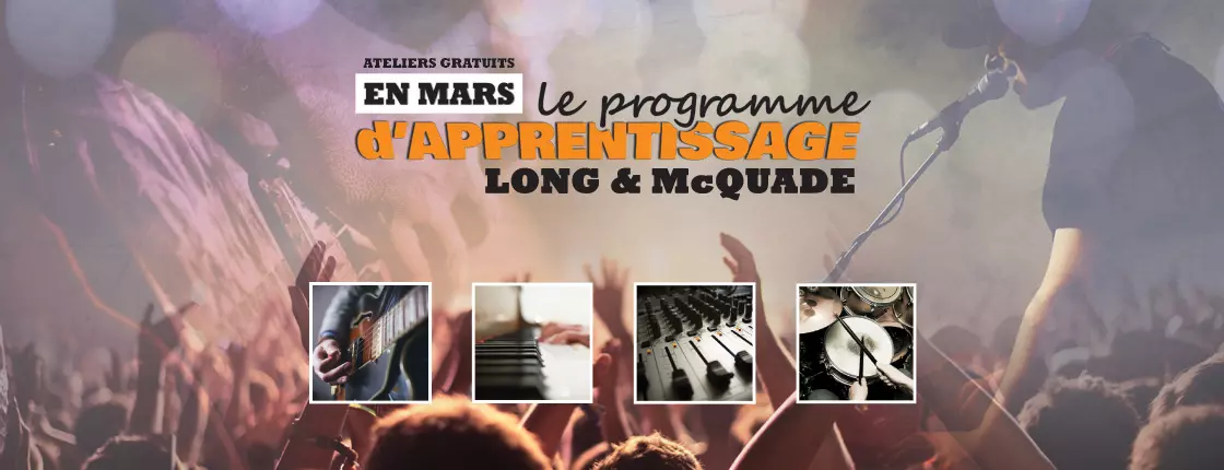 Long & McQuade Learning Series - Vaudreuil-Dorion, QC