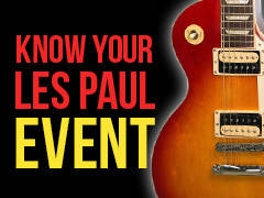 Know Your Les Paul - Pickering, ON