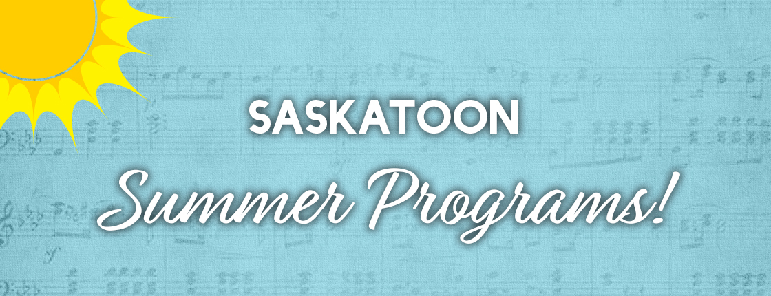 Saskatoon Summer Programs!