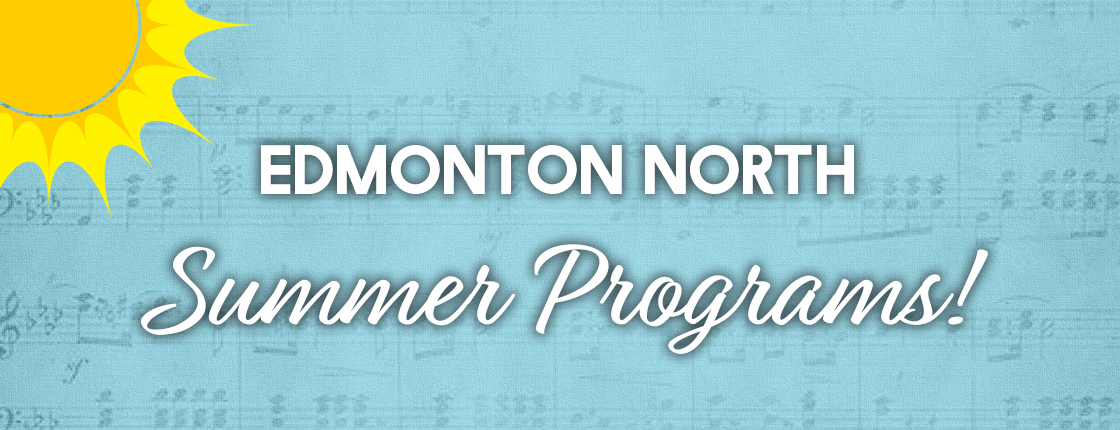 Edmonton North Summer Programs!