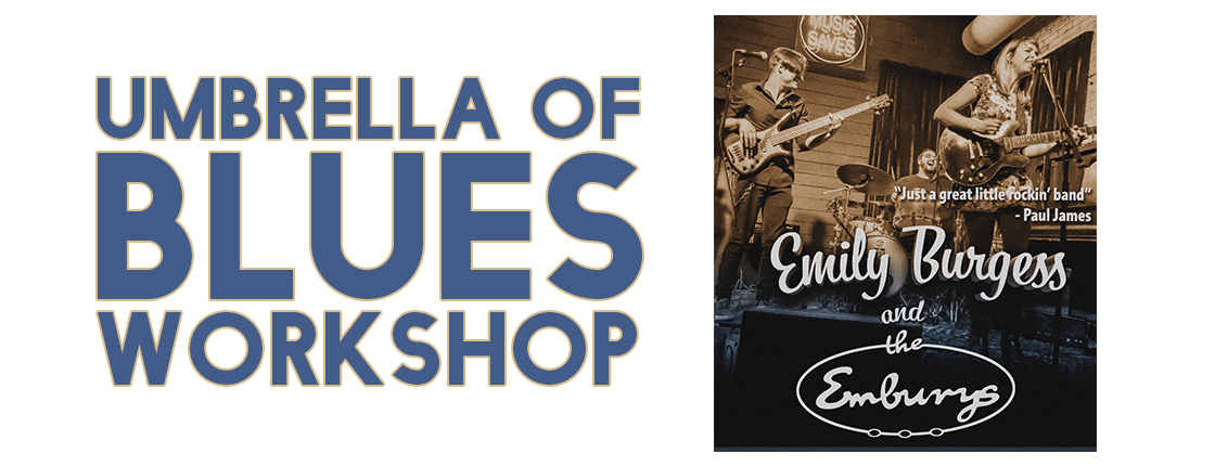 Umbrella of Blues Workshop - Peterborough, ON