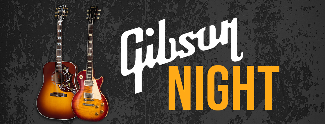 4th Annual Gibson Night! - Burlington, ON