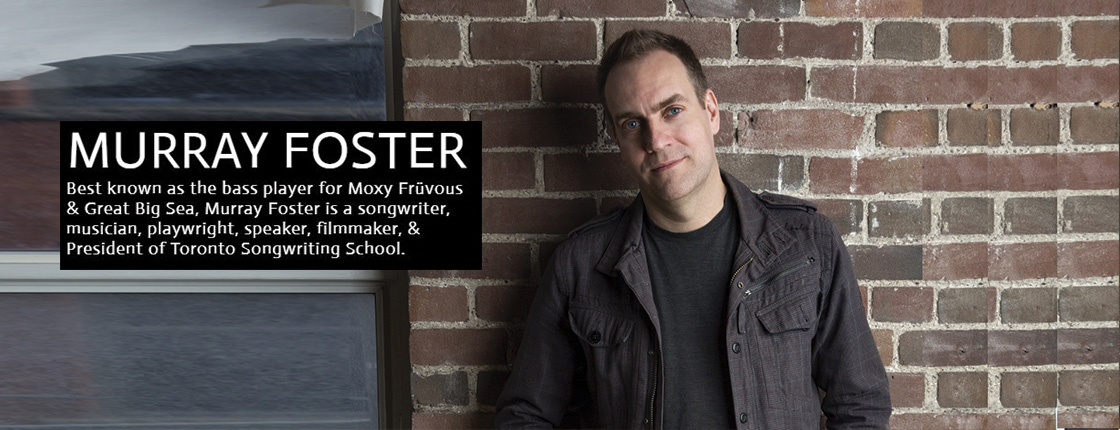 Songwriting Workshop with Murray Foster - Toronto, ON