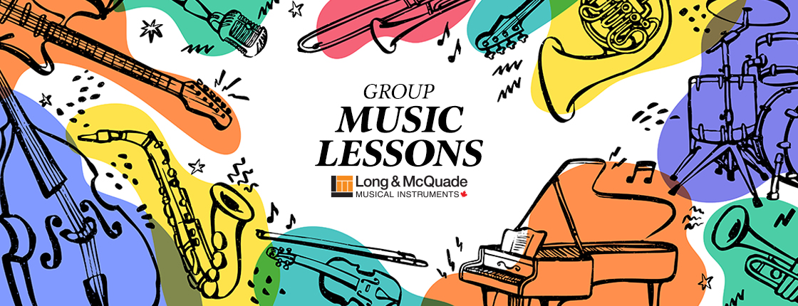 Sign Up for Group Lessons at Long & McQuade Regina!