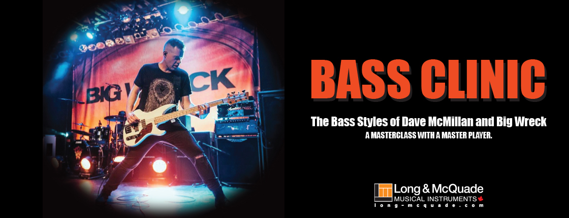 The Bass Styles of Dave McMillan and Big Wreck