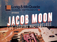 Join us for a FREE Live Looping Masterclass with Jacob Moon! - Edmonton, Calgary East