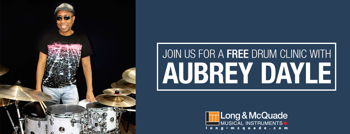 Join us for a FREE Drum Clinic with Aubrey Dayle! - Peterborough